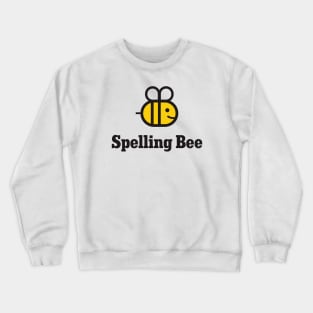 Spelling bee Crewneck Sweatshirt